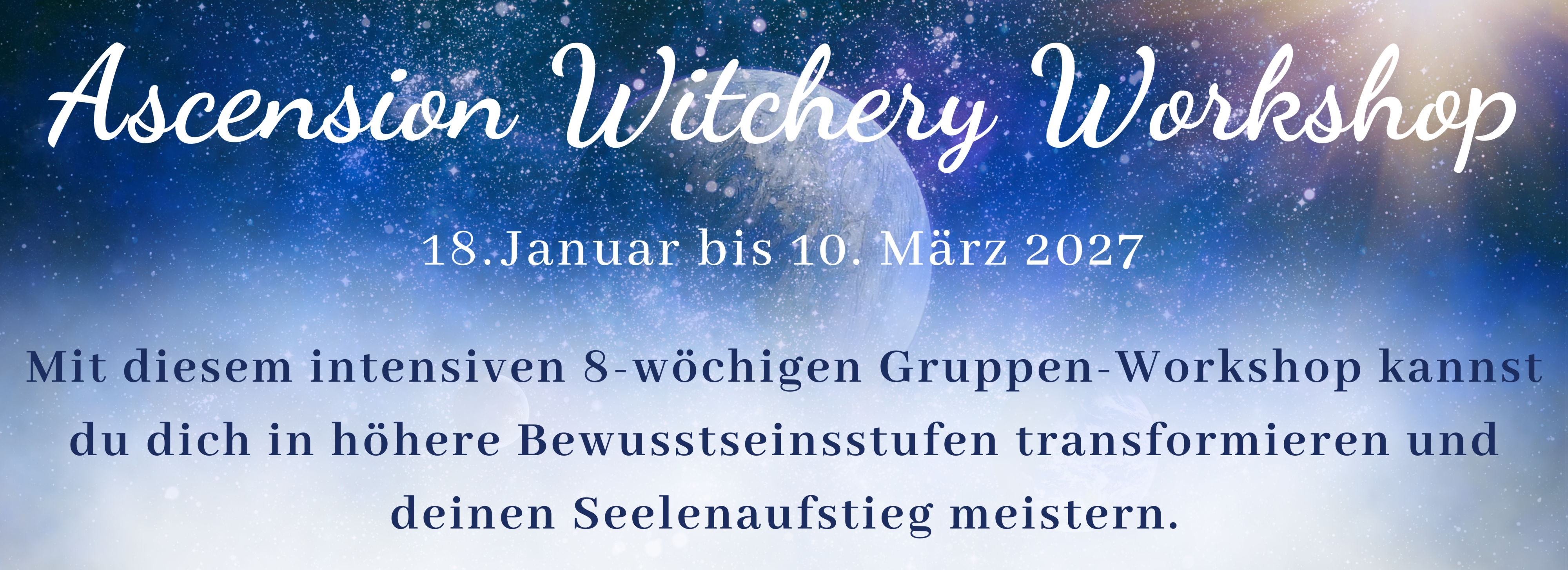 Antje Storey 2027 Ascension Witchery Workshop 18. Januar bis 10. März Homepage Banner CANVA